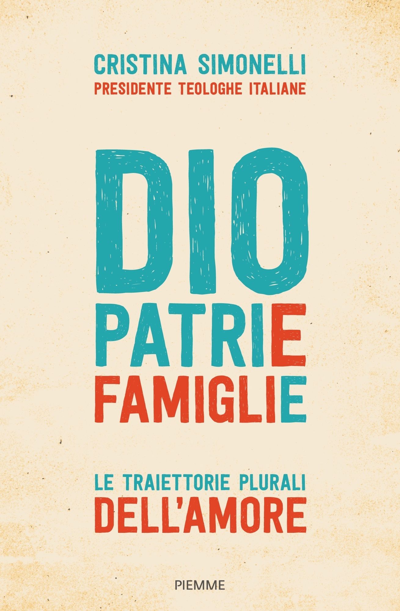 Dio. Patrie. Famiglie.