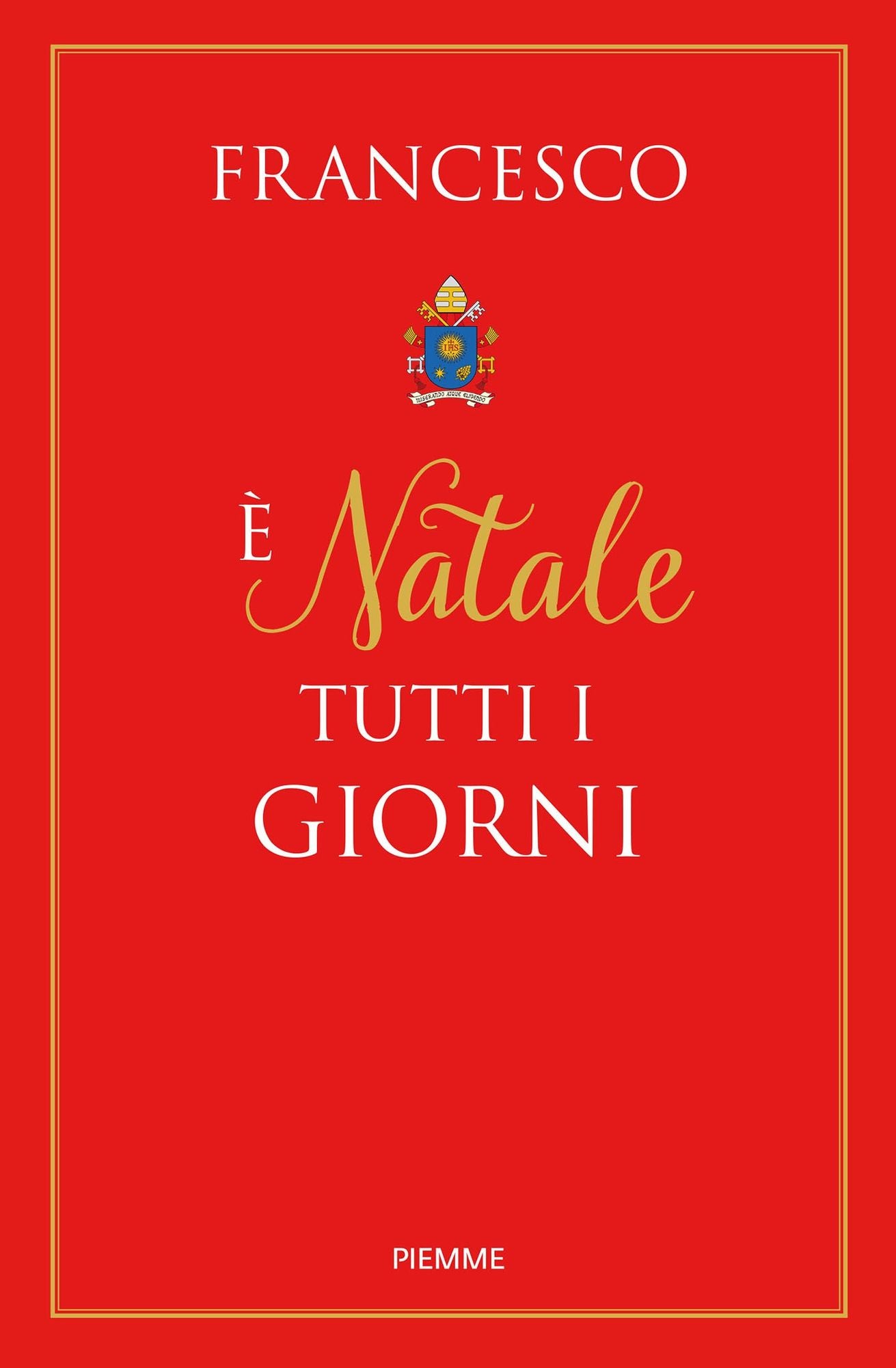 E' Natale tutti i giorni