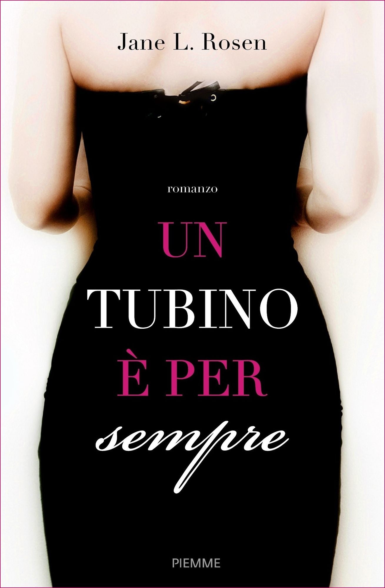 Un tubino è per sempre