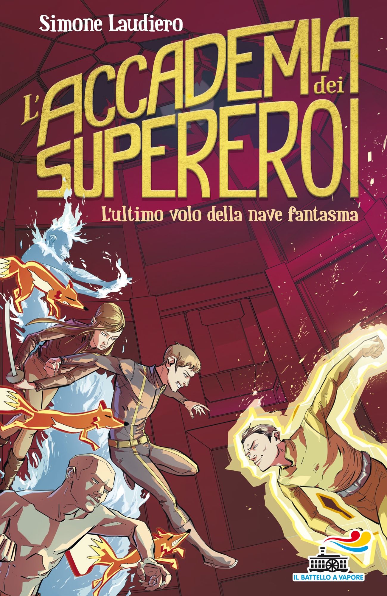 L'Accademia dei Supereroi - 3. L'ultimo volo della nave fantasma