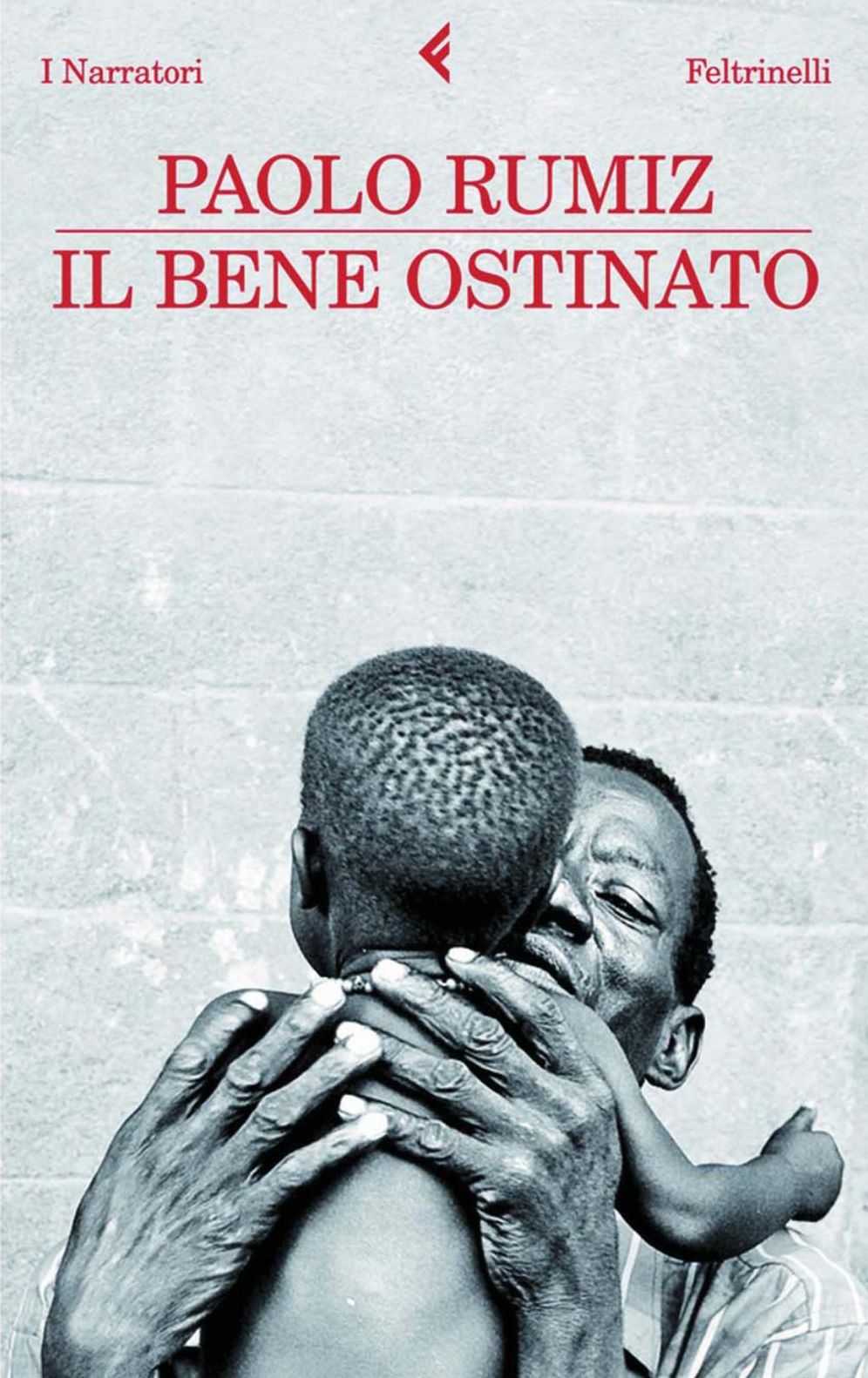 Il bene ostinato