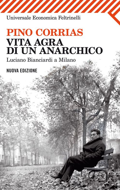 Vita agra di un anarchico