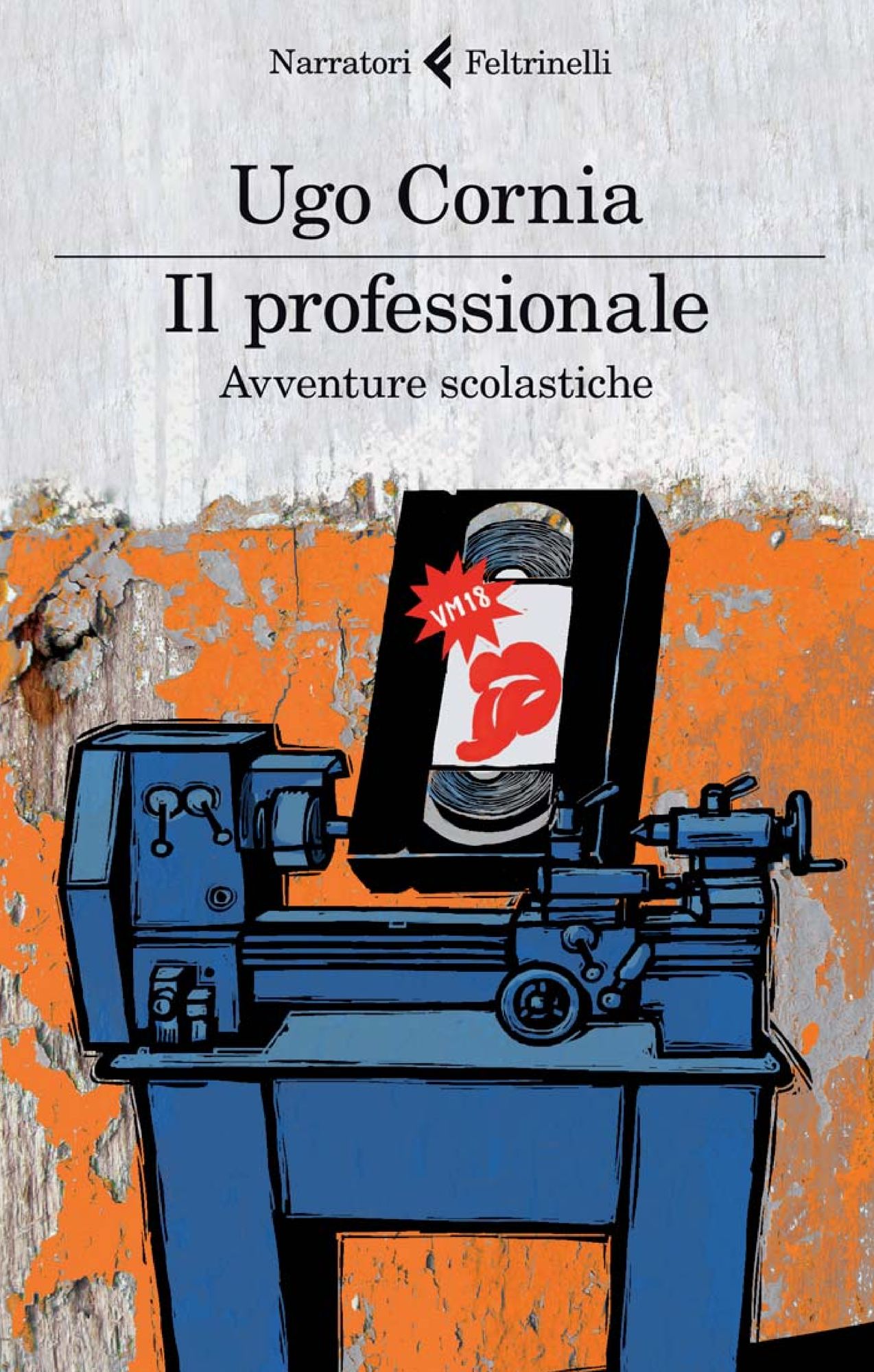 Il professionale: Avventure scolastiche