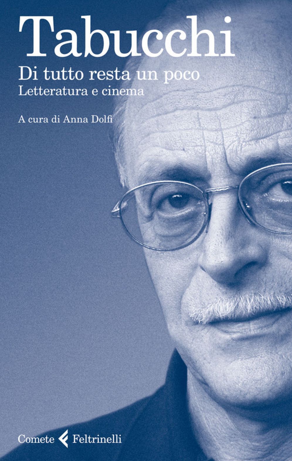 Di tutto resta un poco: Letteratura e cinema