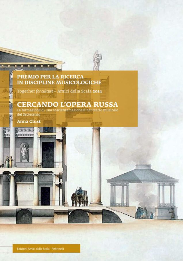 Cercando l'opera russa: La formazione di una coscienza nazionale nel teatro musicale del Settecento
