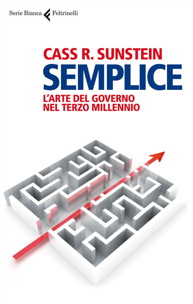 Semplice: L'arte del governo nel terzo millennio