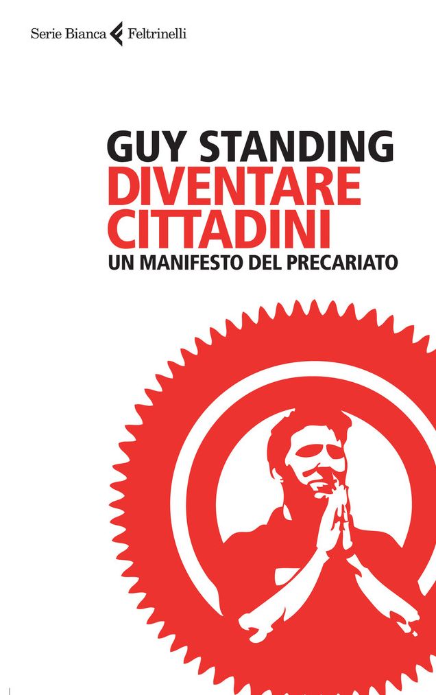 Diventare cittadini: Un manifesto del precariato