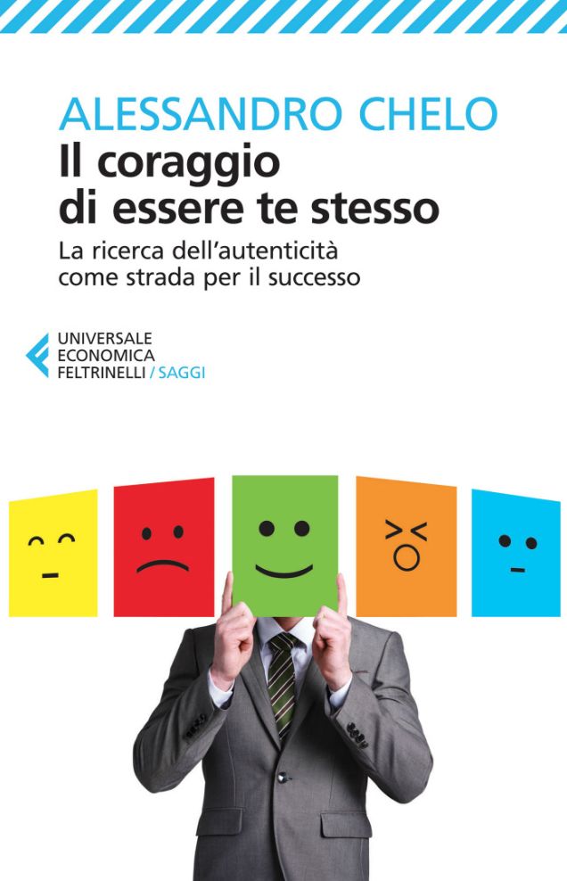 Il coraggio di essere te stesso: La ricerca dell'autenticità come strada per il successo
