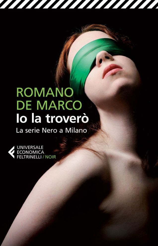 Io la troverò: La serie Nero a Milano