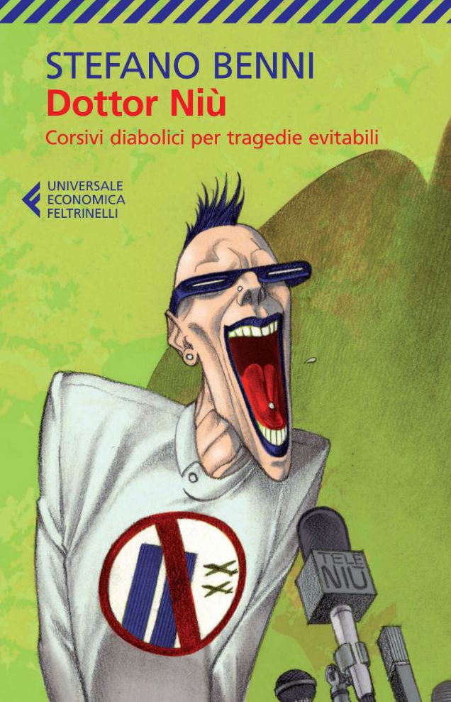 Dottor Niù: Corsivi diabolici per tragedie evitabili