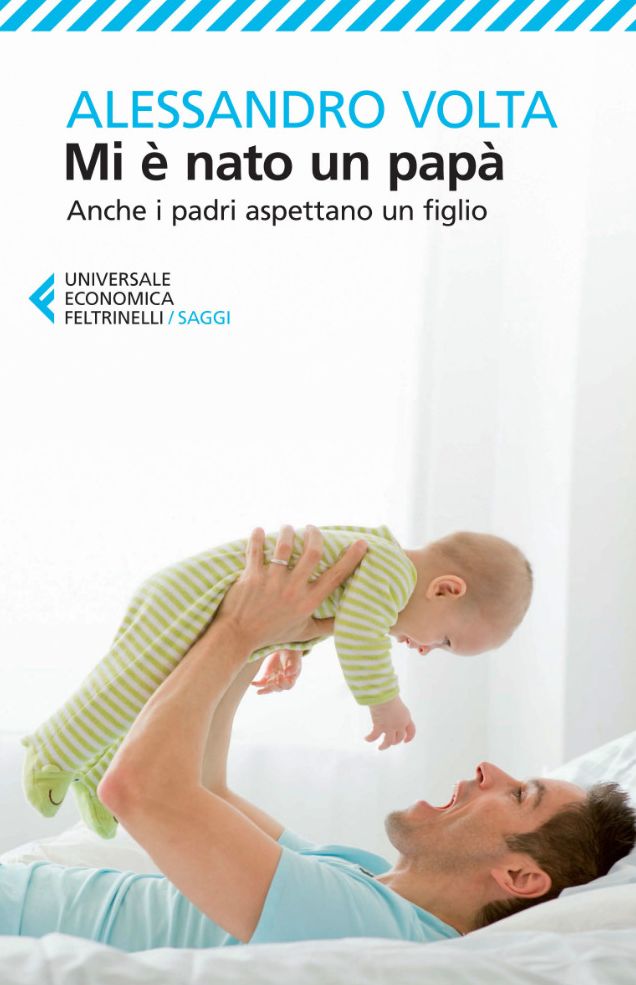 Mi è nato un papà: Anche i padri aspettano un figlio