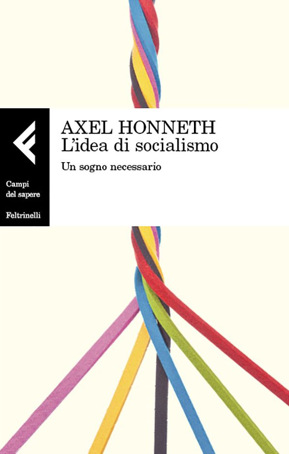 L'idea di socialismo: Un sogno necessario