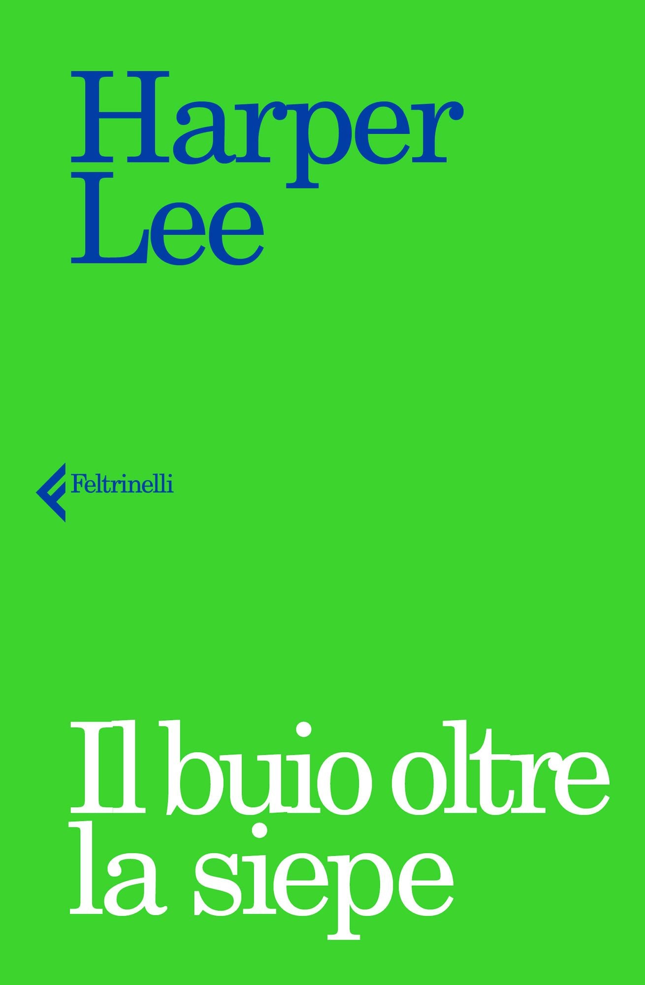 Il buio oltre la siepe