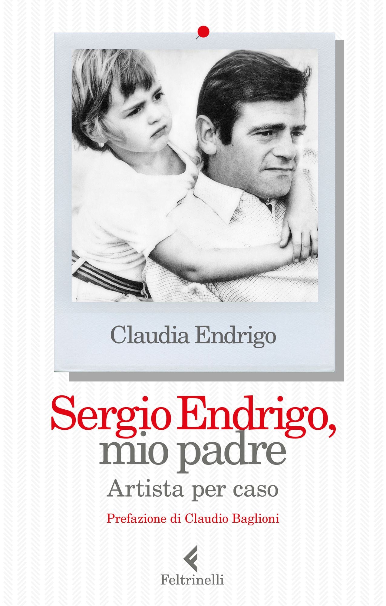 Sergio Endrigo, mio padre: Artista per caso