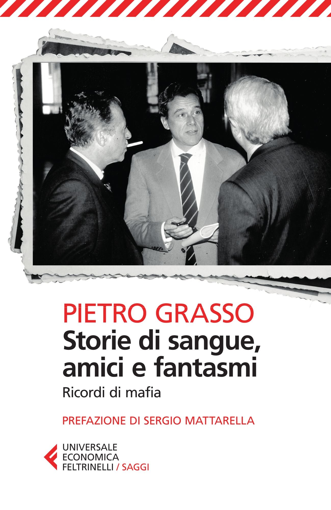 Storie di sangue, amici e fantasmi: Ricordi di mafia