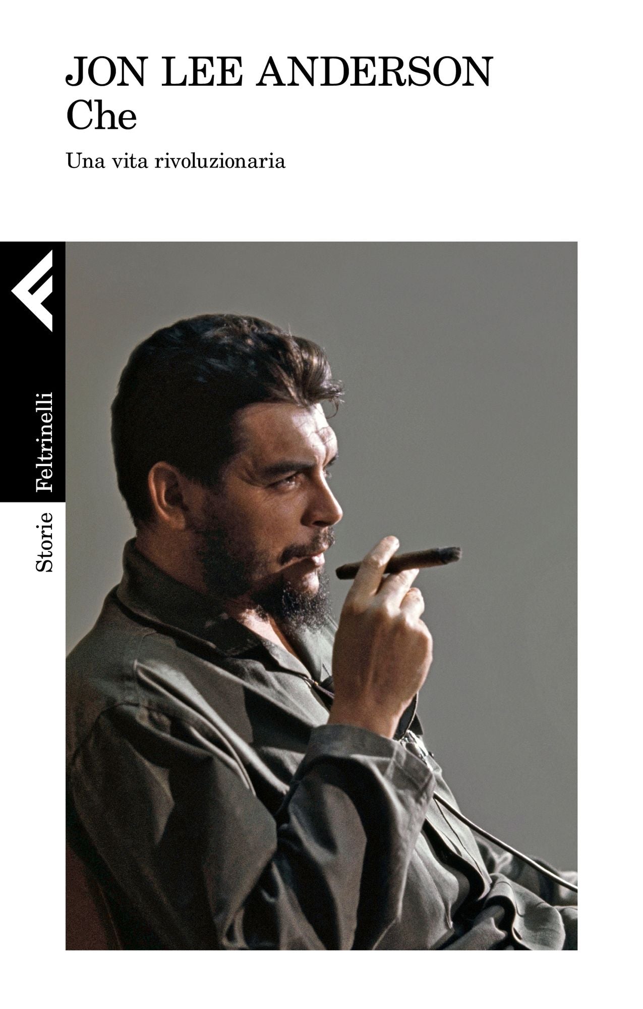 Che: Una vita rivoluzionaria