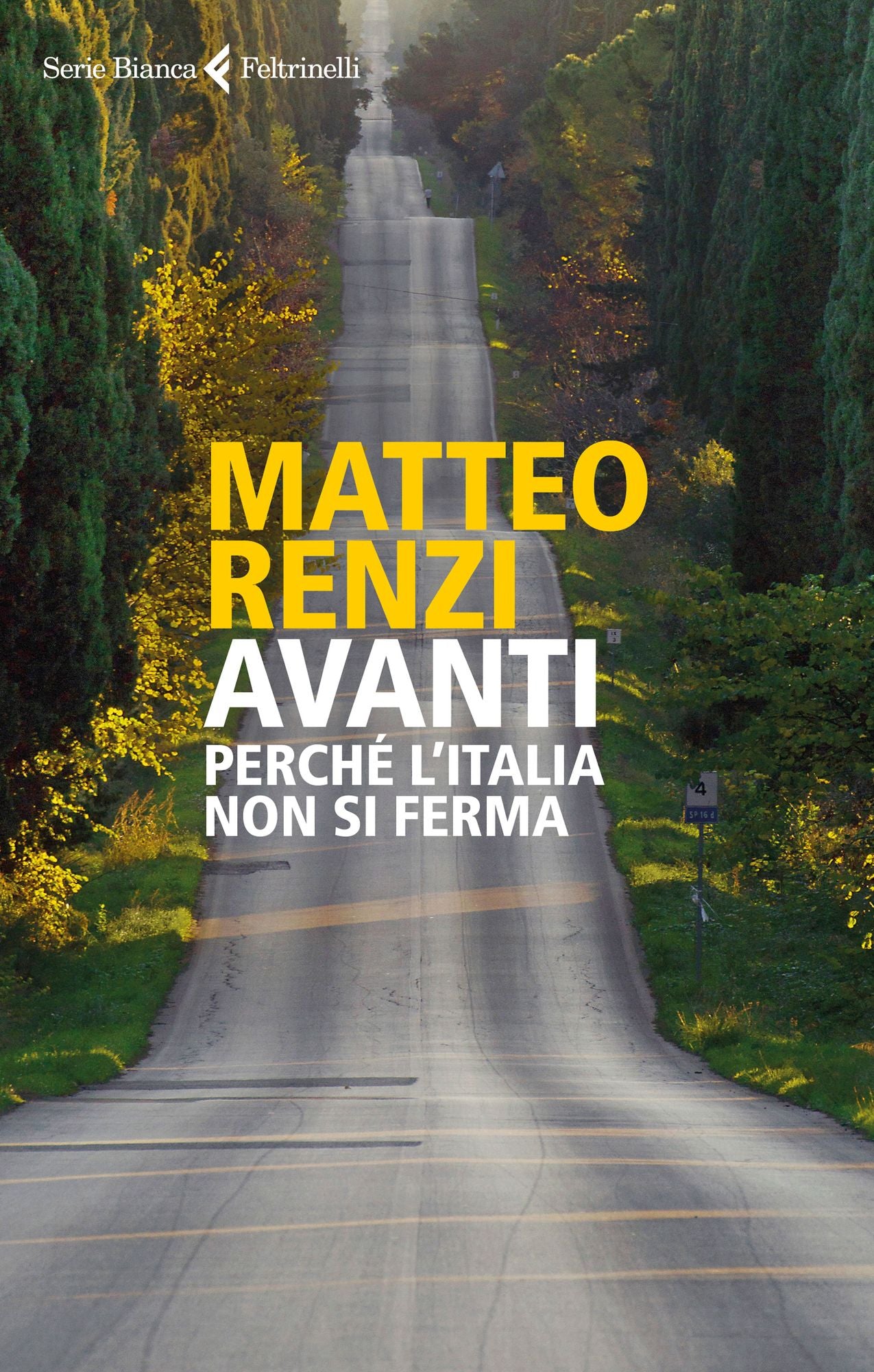 Avanti: Perché l'Italia non si ferma