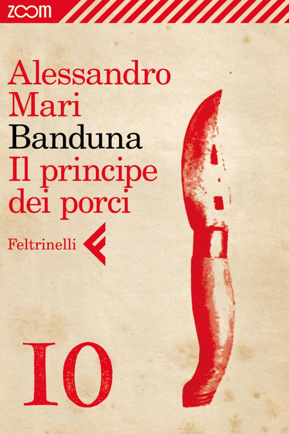 Banduna - 10. Il principe dei porci