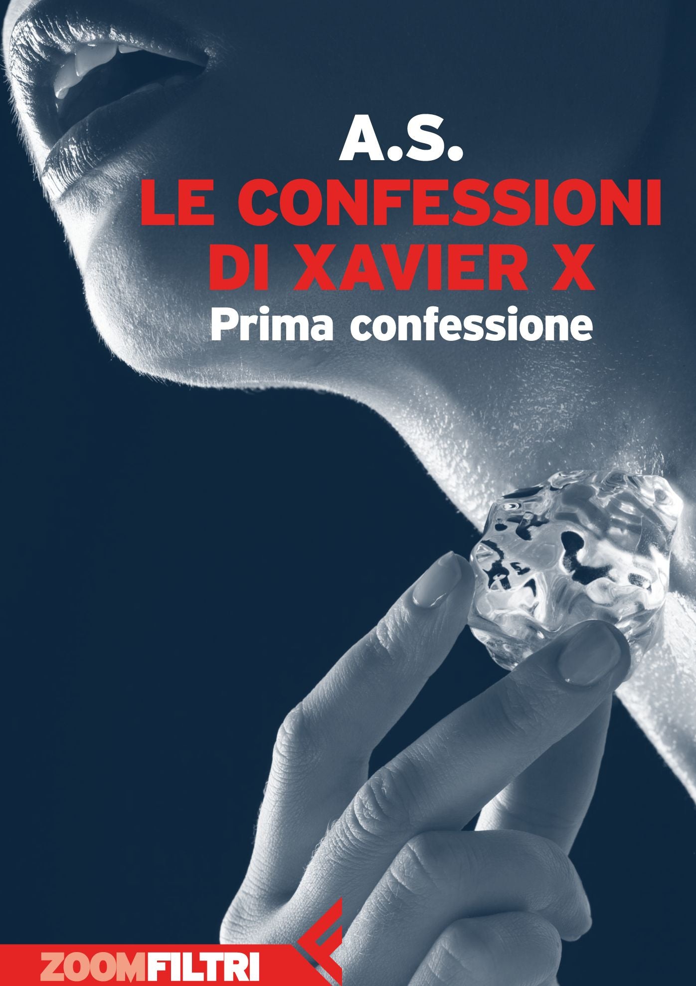 Le confessioni di Xavier X: Prima confessione