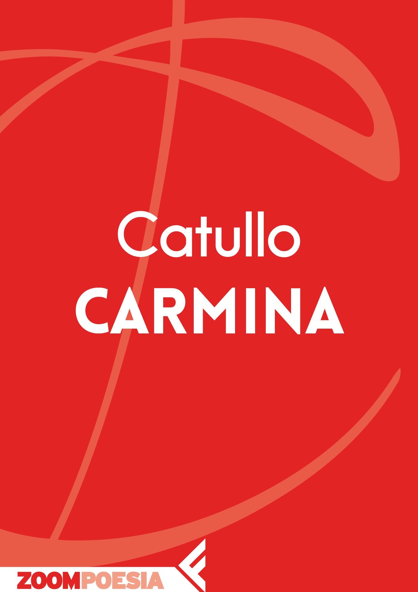 Carmina: Il libro delle poesie