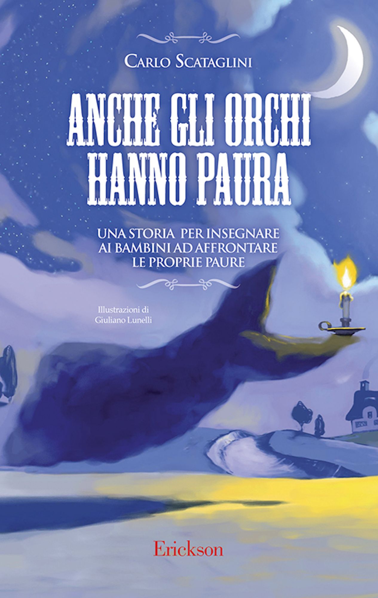 Anche gli orchi hanno paura