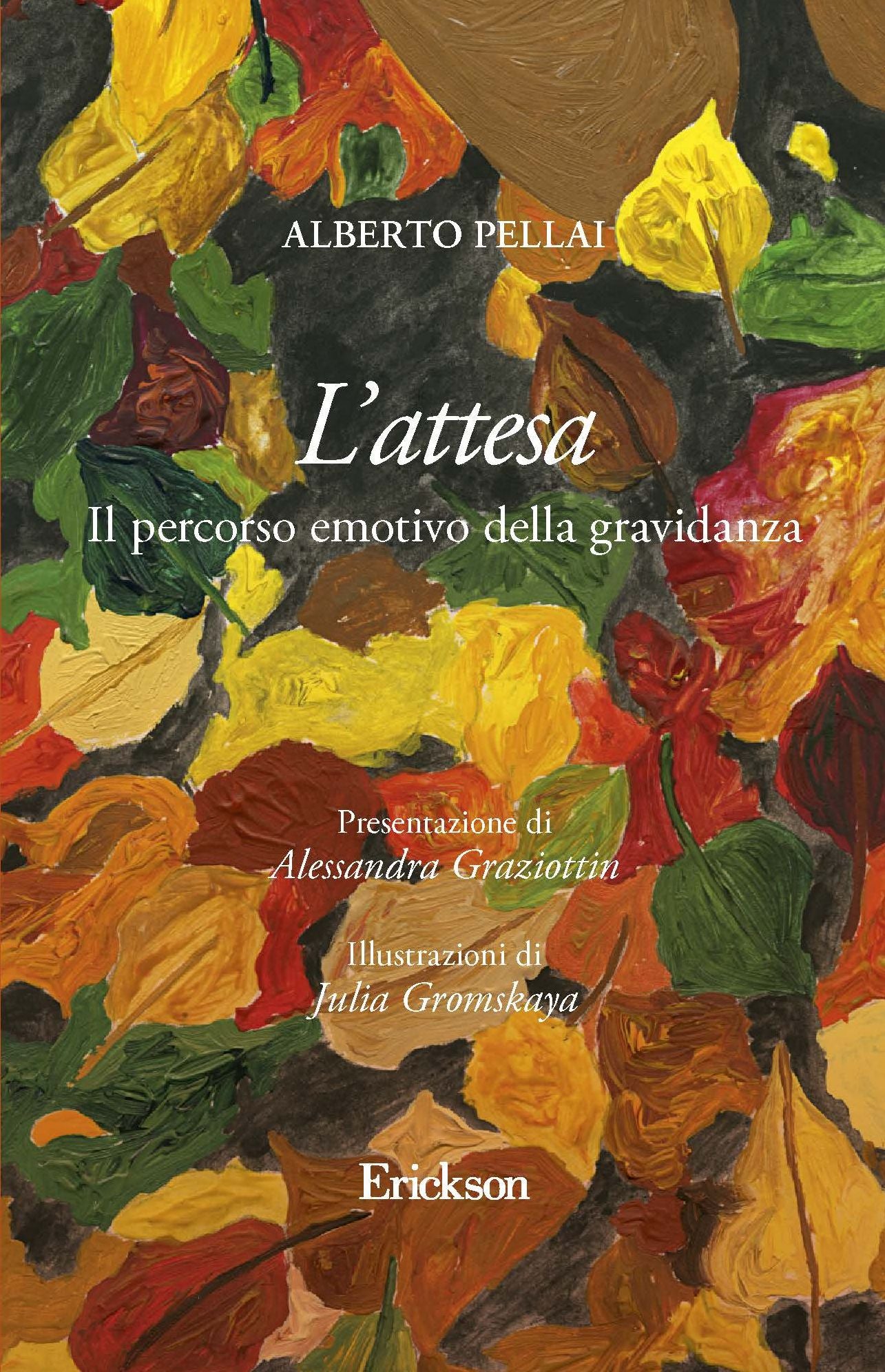 L'attesa. Il percorso emotivo della gravidanza
