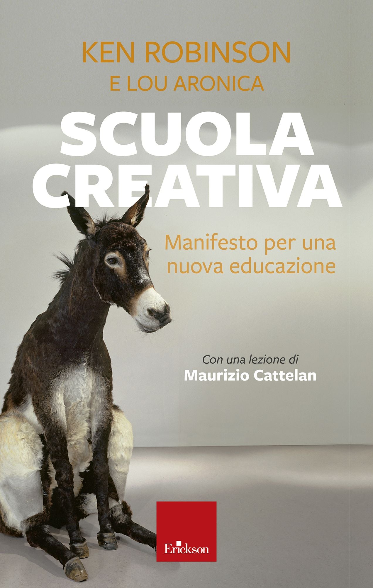 Scuola creativa: Manifesto per una nuova educazione