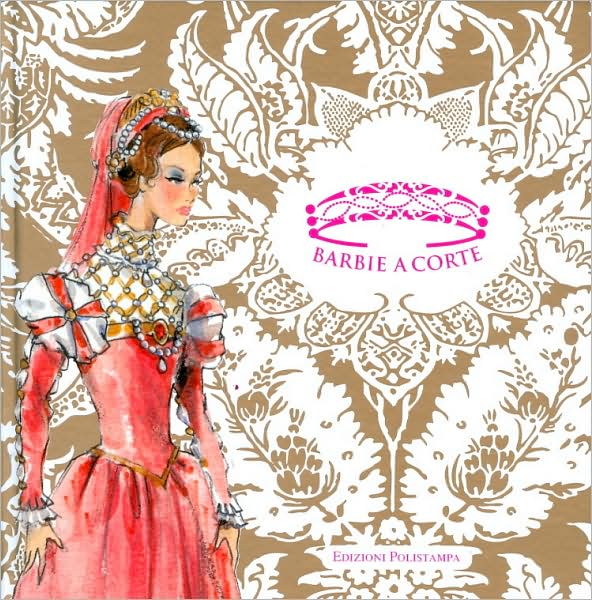 Barbie sogna Caterina de Medici / Barbie as Caterina de Medici