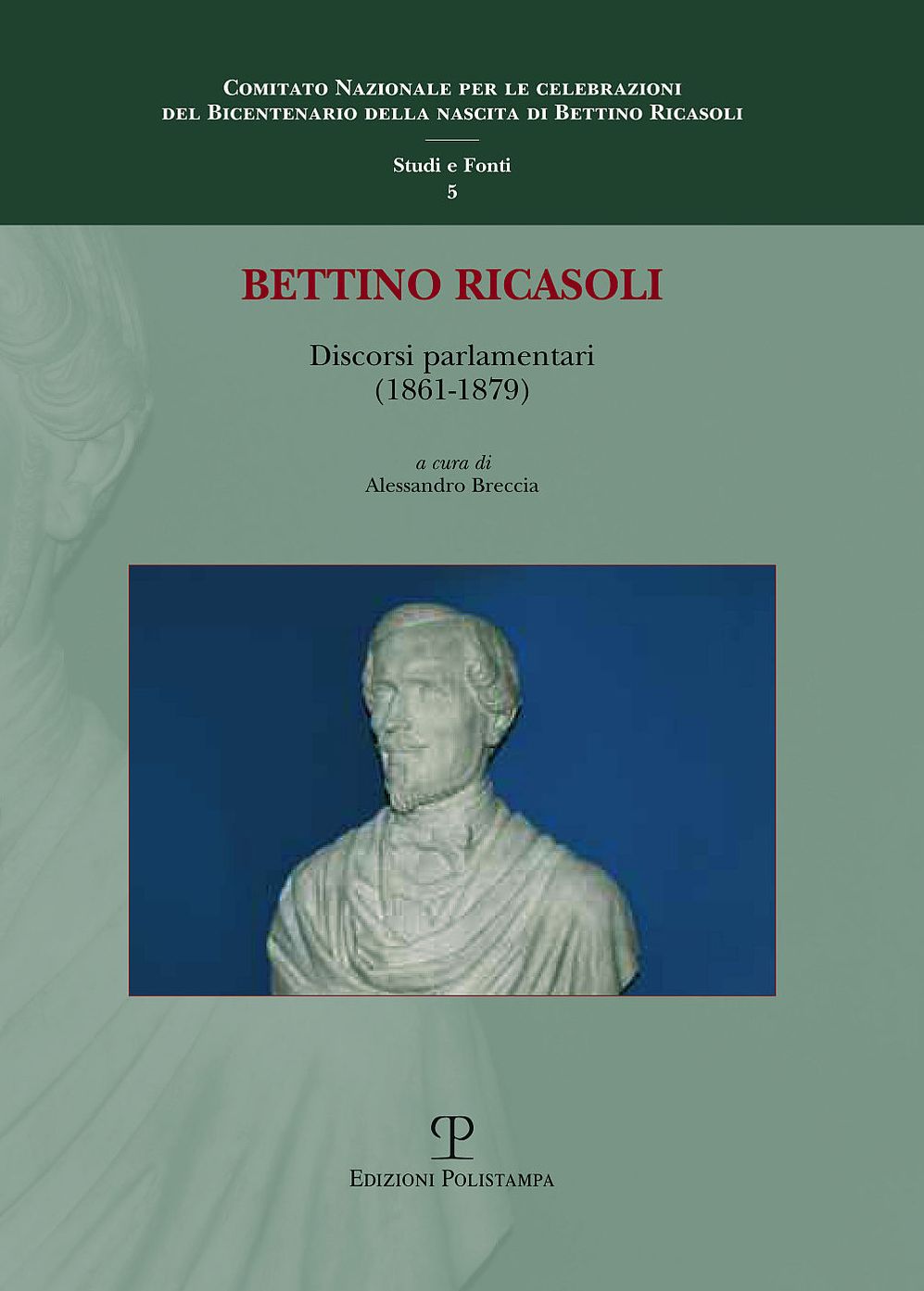 Discorsi parlamentari: (1861-1879)