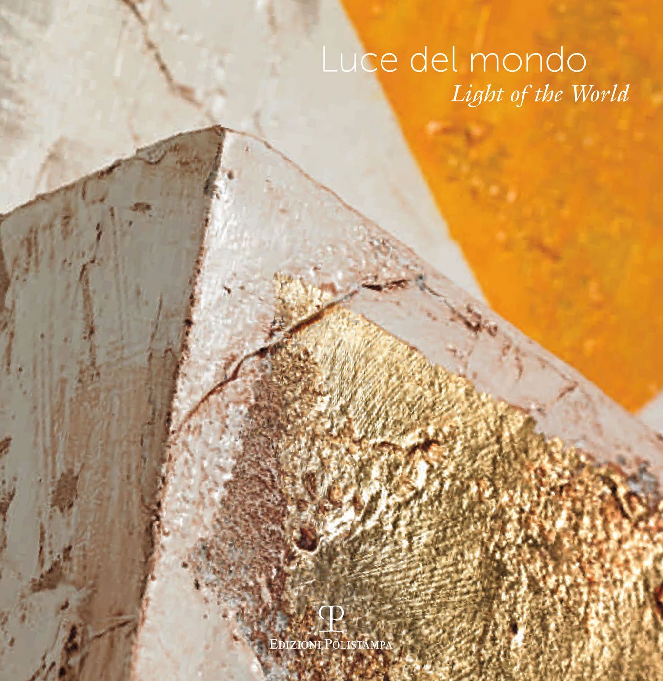 Luce del mondo / Light of the World