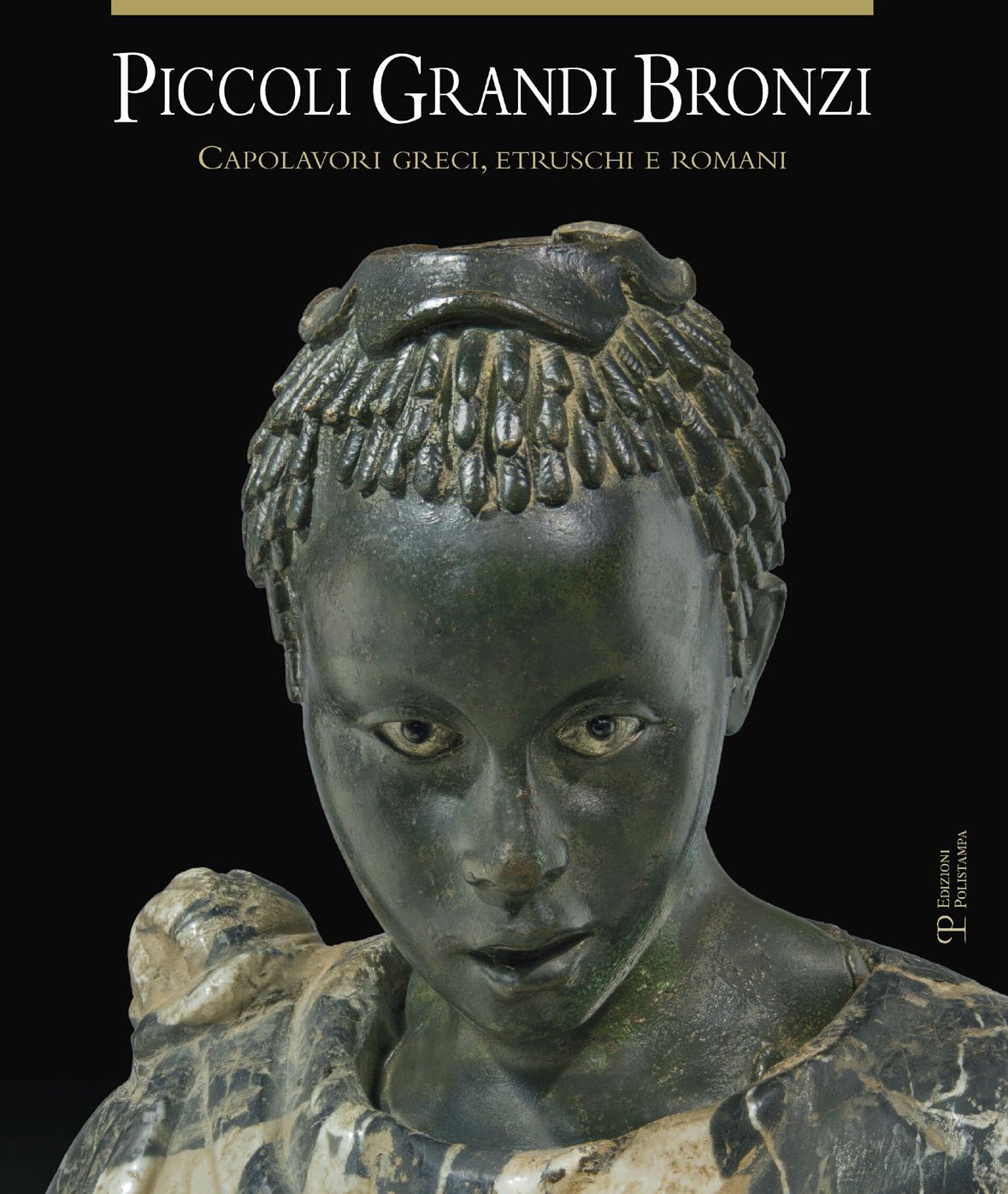 Piccoli Grandi Bronzi: Capolavori greci, etruschi e romani delle collezioni mediceo-lorenesi nel Museo Archeologico Nazionale di Firenze