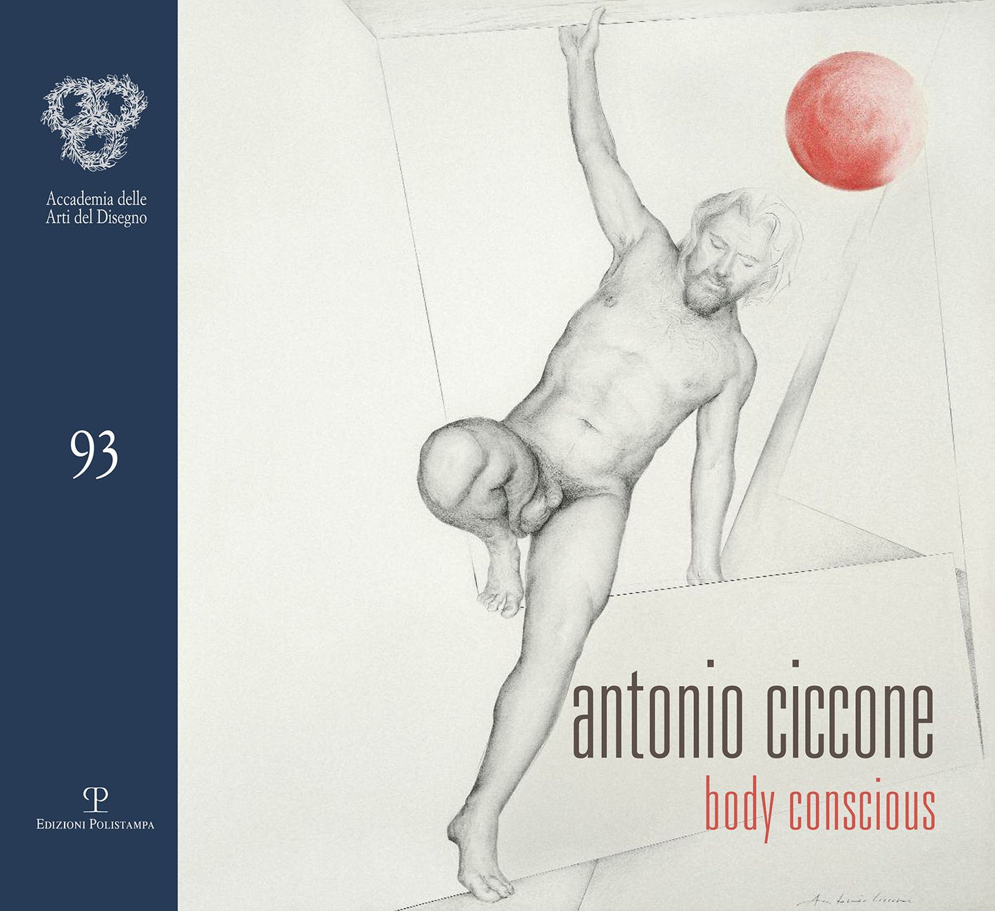 Antonio Ciccone: Body conscious