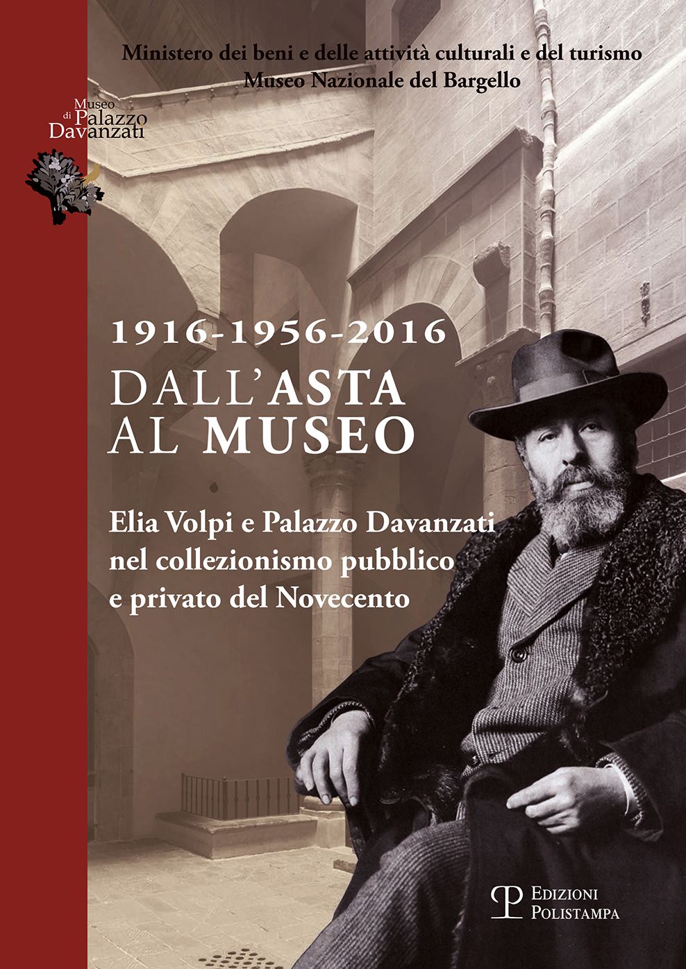 Dall'asta al Museo: Elia Volpi e Palazzo Davanzati nel collezionismo pubblico e privato del Novecento