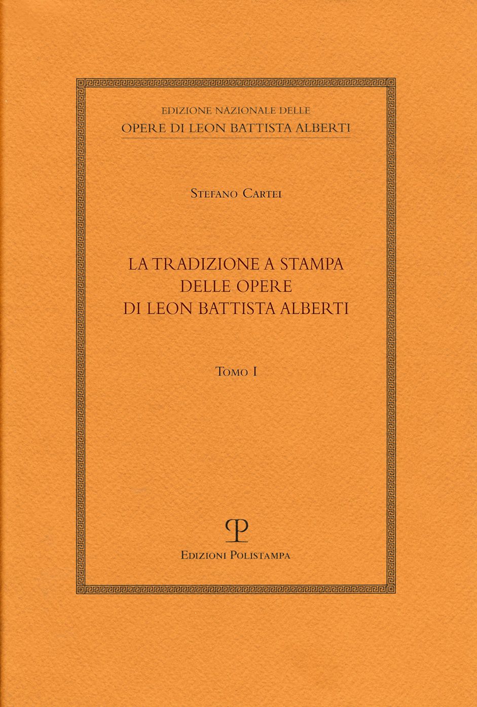 La tradizione a stampa delle opere di Leon Battista Alberti