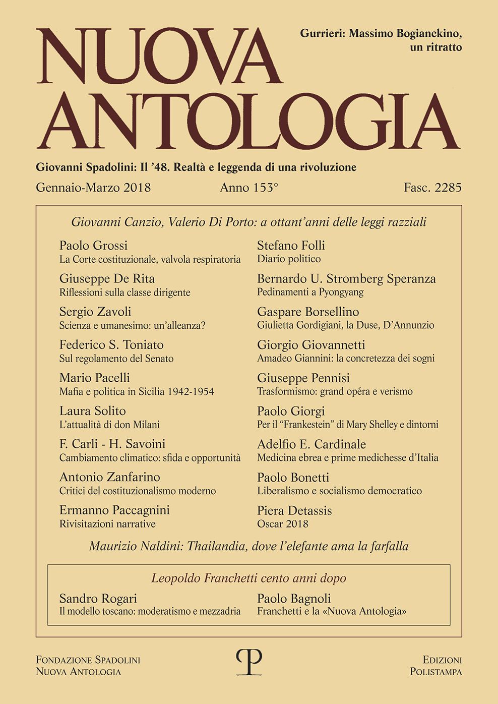 Nuova Antologia - A. CLIII, N. 2285, Gennaio-Marzo 2018: Rivista Di Lettere, Scienze Ed Arti. Serie Trimestrale Fondata Da Giovanni Spadolini