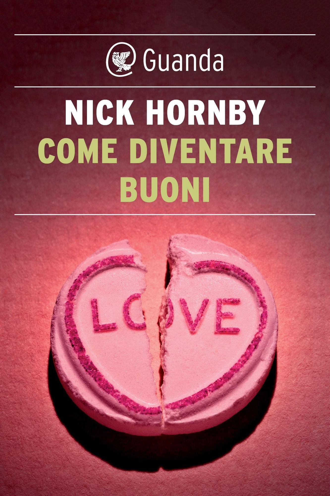 Come diventare buoni