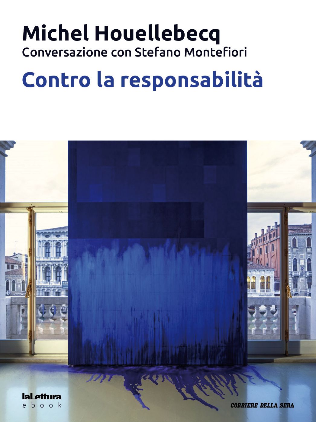 Contro la responsabilità: Conversazione con Stefano Montefiori
