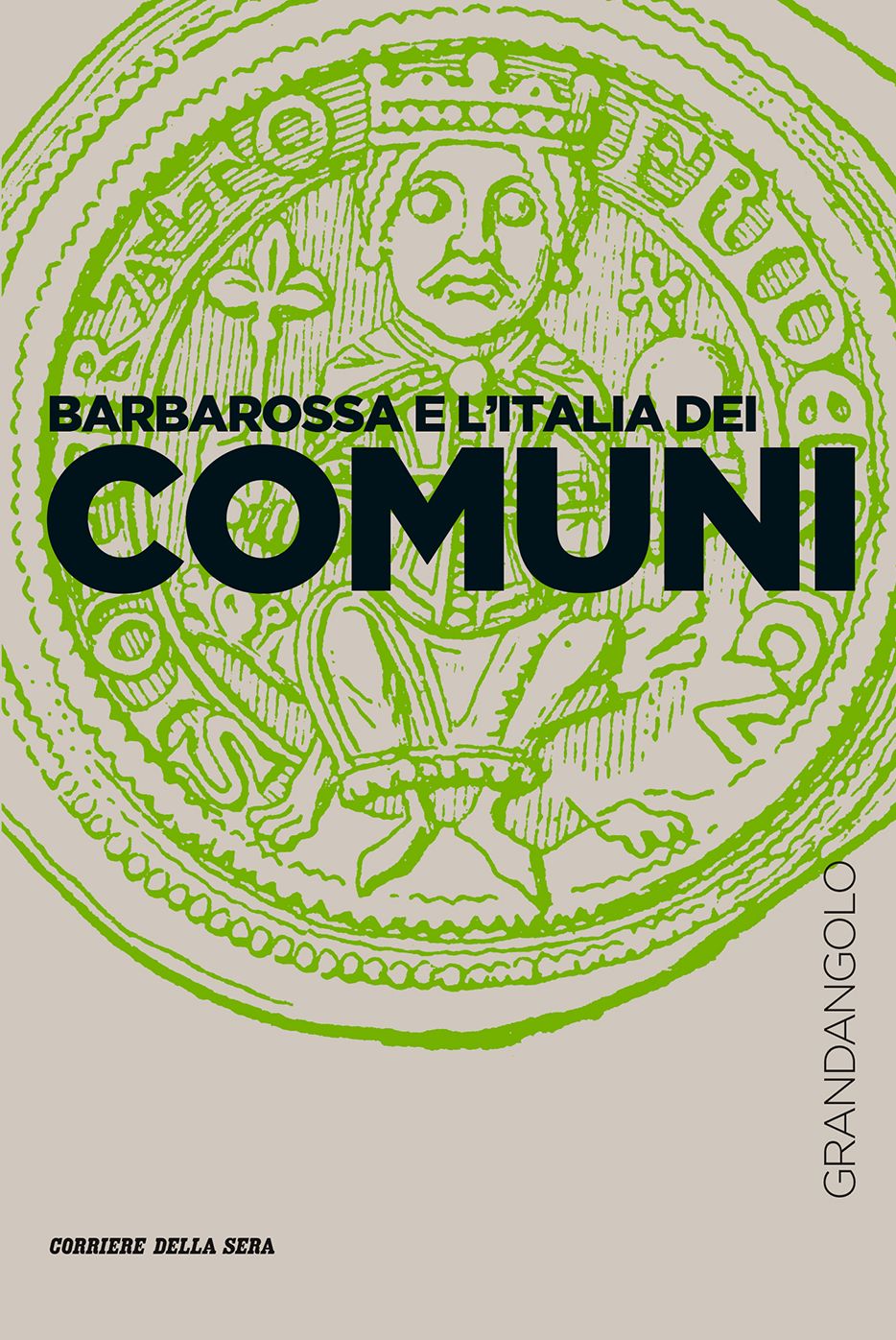 Barbarossa e l'Italia dei Comuni