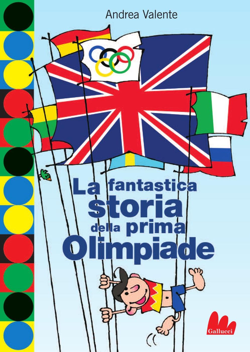 La fantastica storia della prima Olimpiade