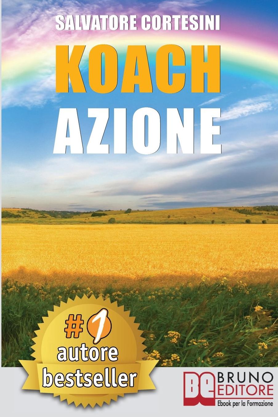 Koach Azione: Come Migliorare La Qualità Della Vita e Ottenere Tutto Ciò Che Desideri