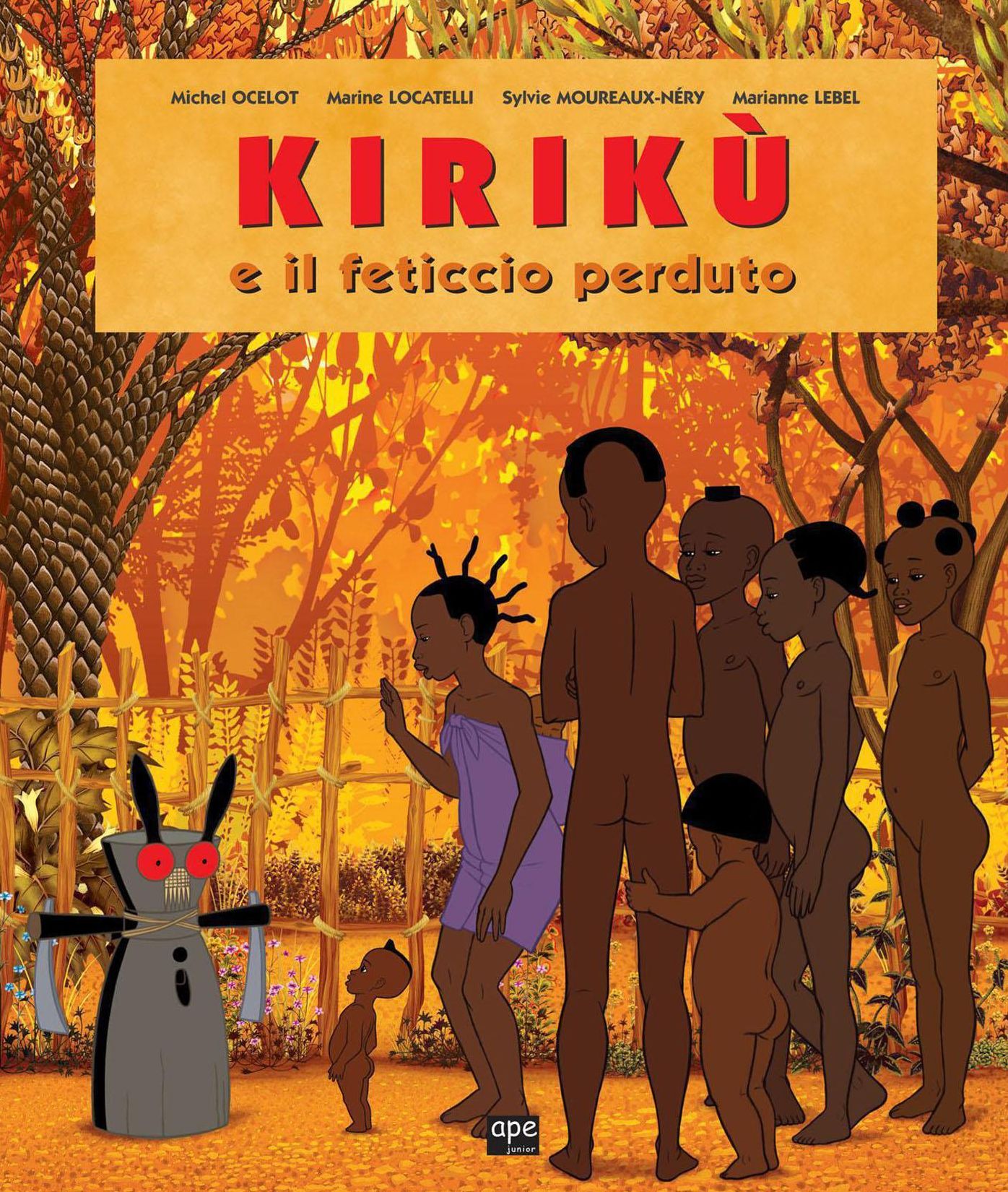 Kirikù e il feticcio perduto: Le fiabe africane