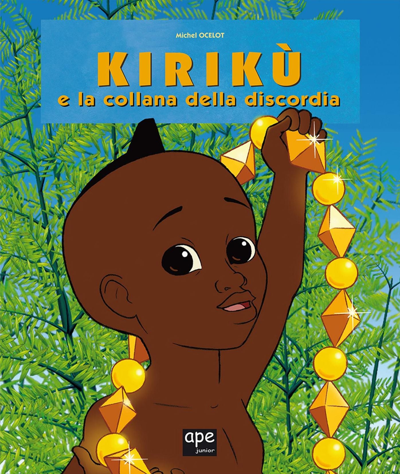 Kirikù e la collana della discordia: Le fiabe africane