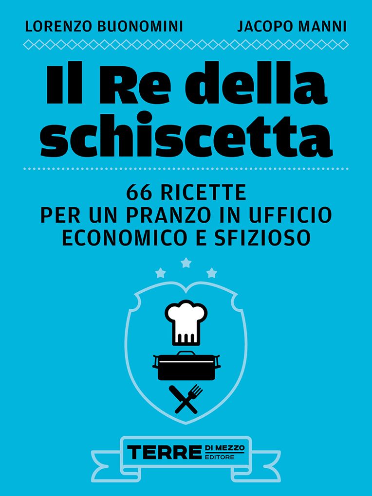 Il Re della schiscetta