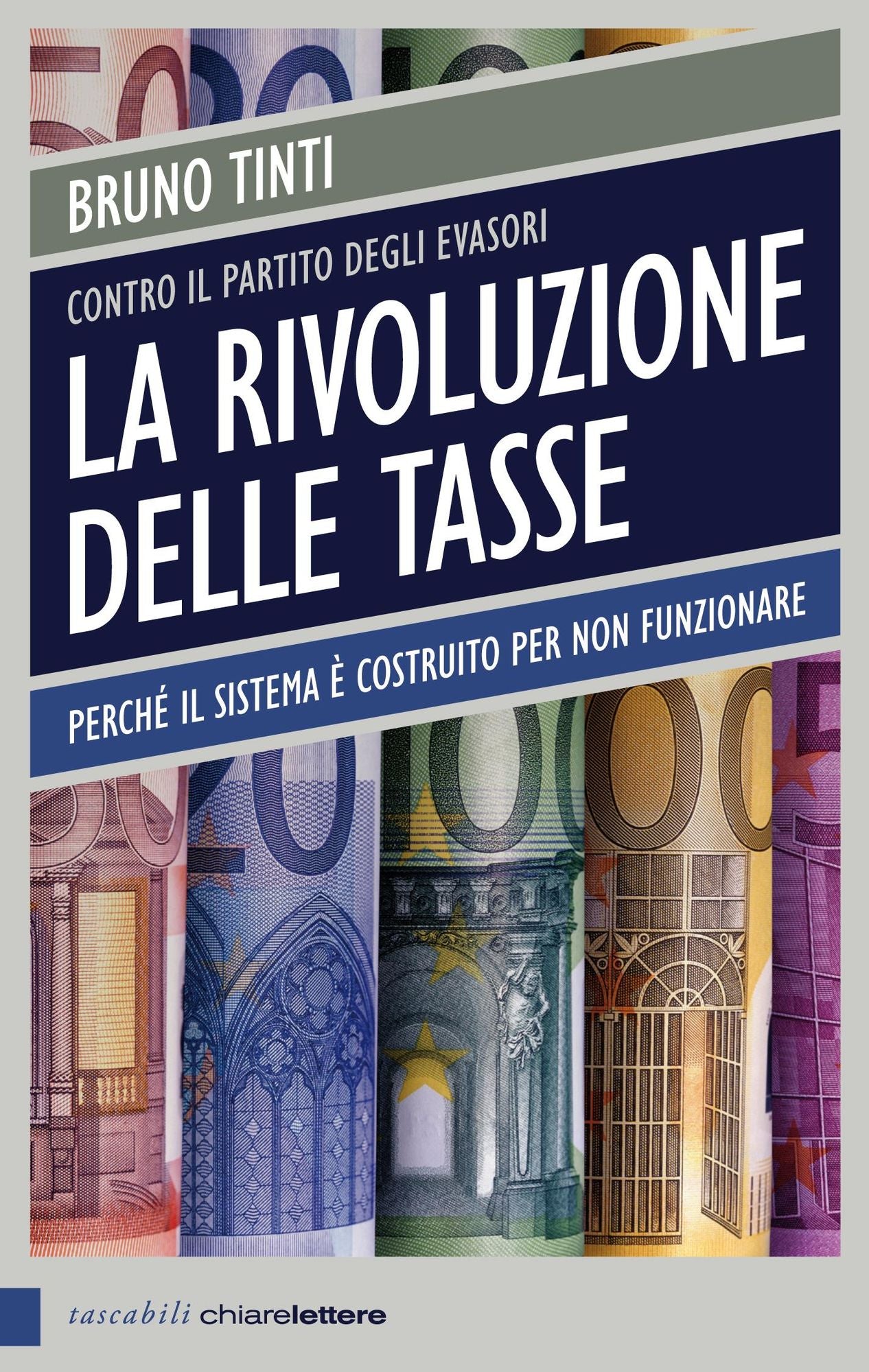 La rivoluzione delle tasse: Perché il sistema è costruito per non funzionare