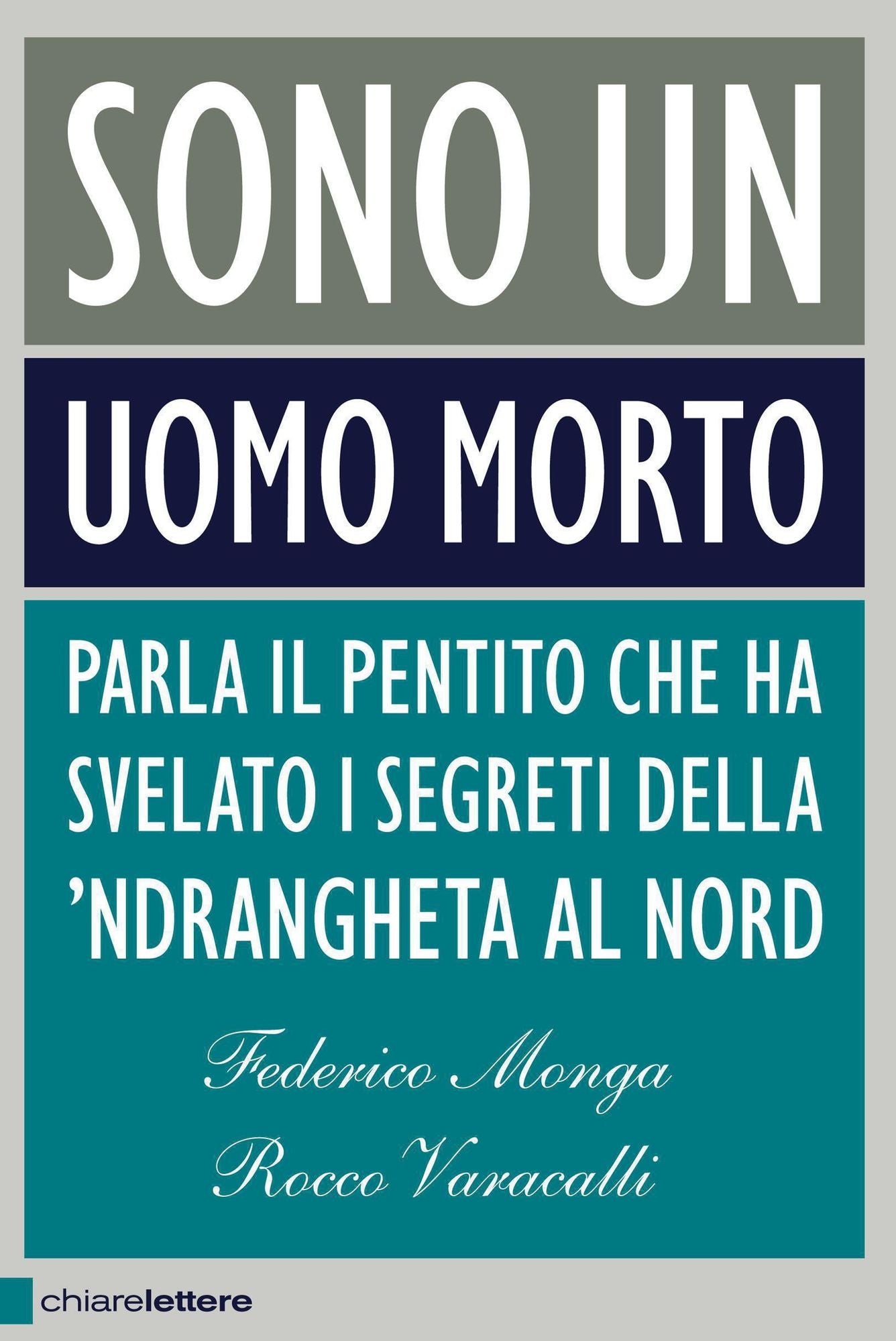 Sono un uomo morto: Parla il pentito che ha svelato i segreti della 'ndrangheta al Nord