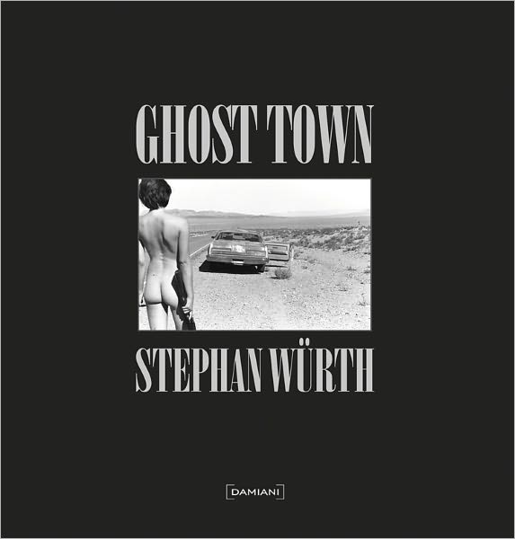 Stephan Würth: Ghost Town