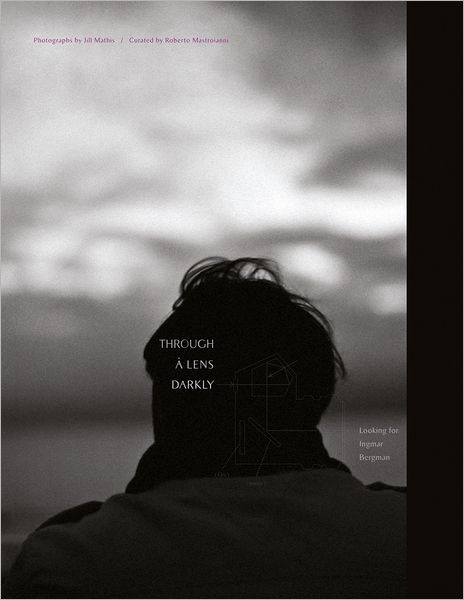 Jill Mathis: Dreaming of Ingmar Bergman