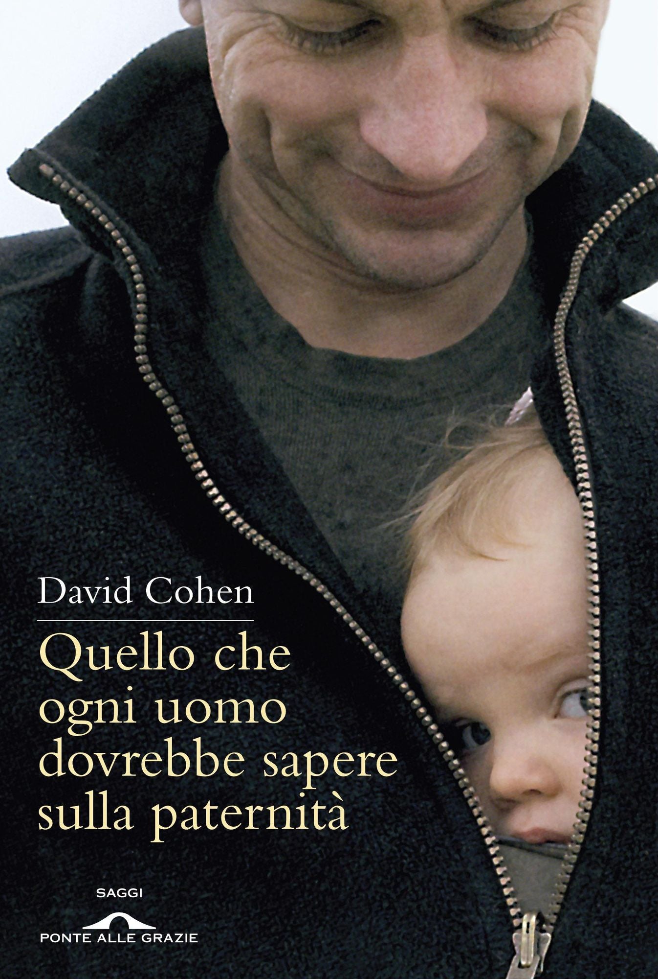 Quello che ogni uomo dovrebbe sapere sulla paternità