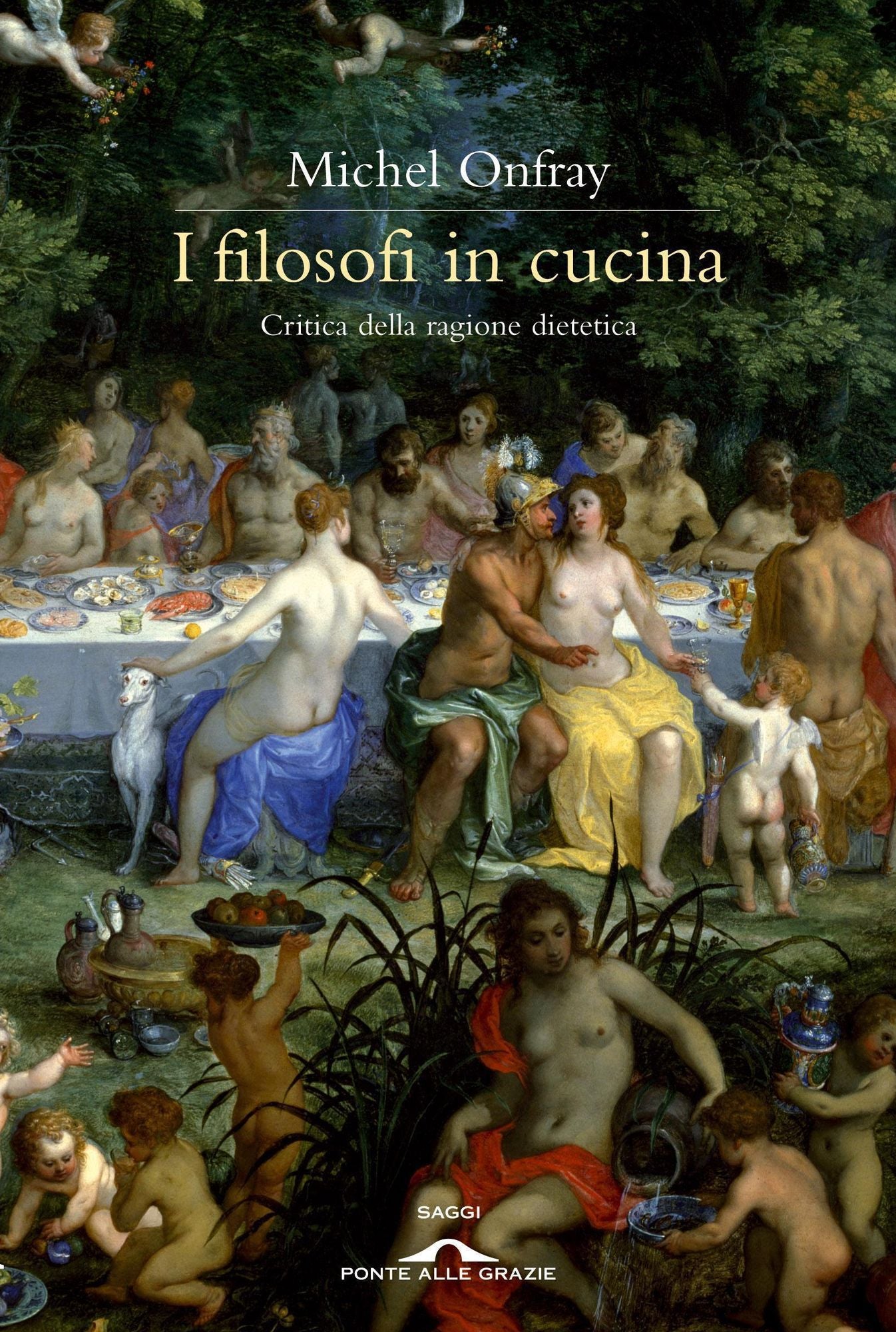 I filosofi in cucina: Critica della ragione dietetica