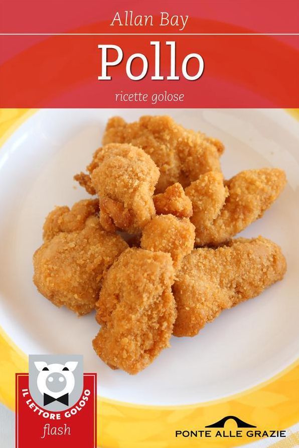 Pollo: Ricette golose